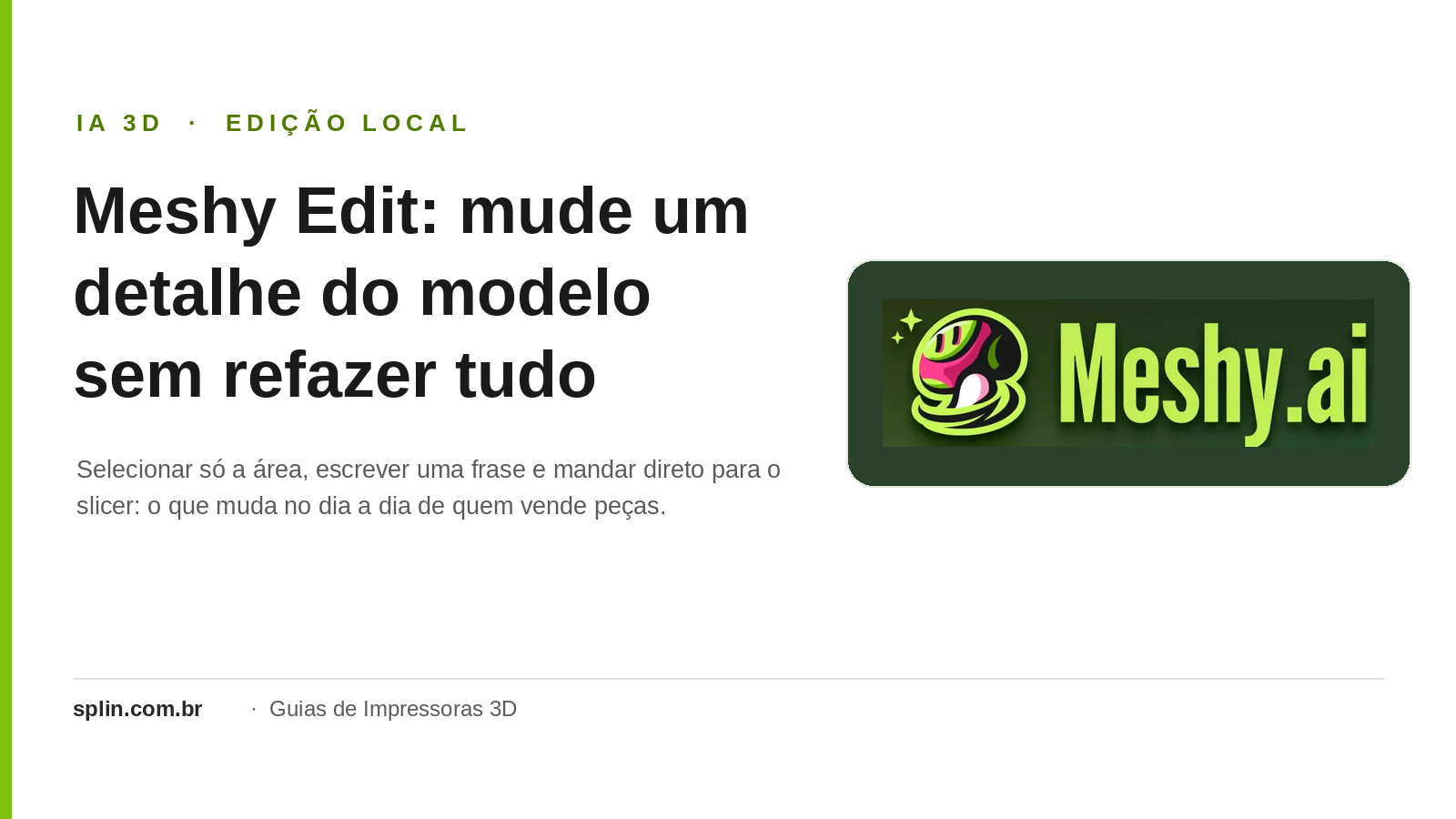 Banner com a logo oficial do Meshy.ai sobre card escuro, com o título Meshy Edit: mude um detalhe do modelo sem refazer tudo