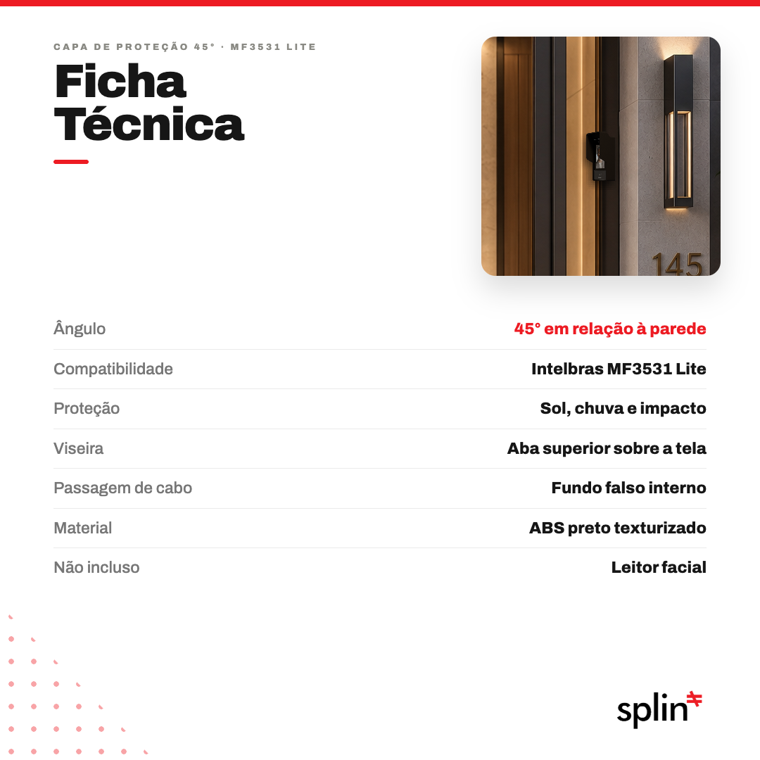 Ficha técnica do protetor 45° para MF3531 Lite
