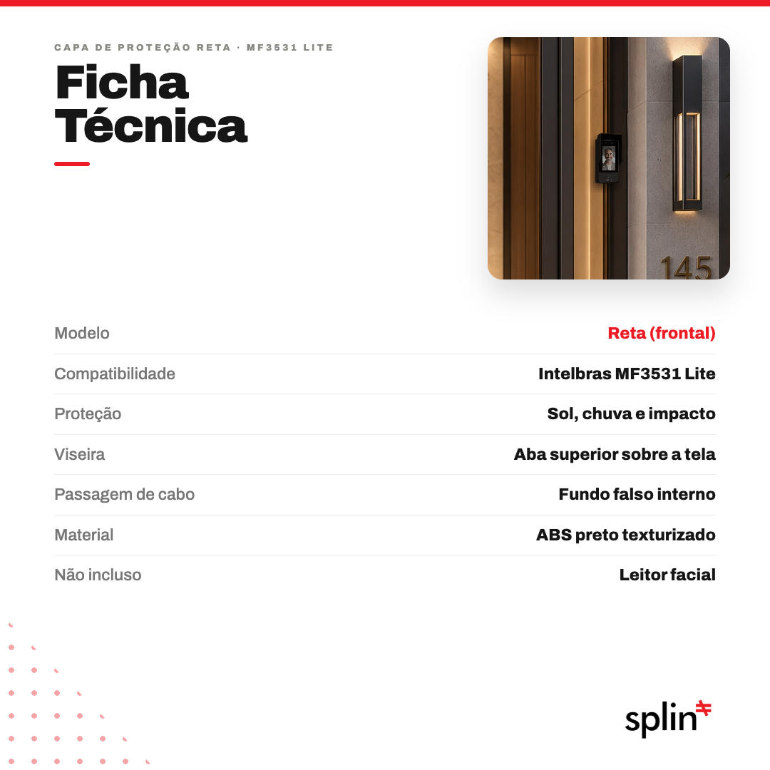 Ficha técnica do protetor reto para MF3531 Lite